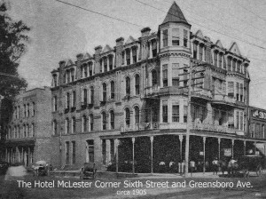 Hotel McLester, Corner Sixth Street and Greensboro Avenue